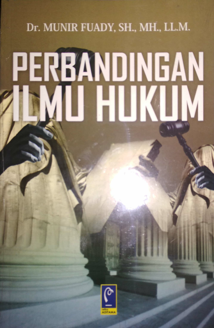 Sampul Perbandingan ilmu hukum / Munir Fuady