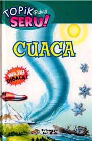 Sampul Topik Paling Seru  Cuaca / Herry Fond, Kay Barnham