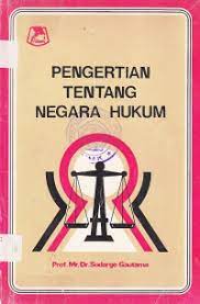 Sampul Pengertian tentang negara hukum / Sudargo Gautama