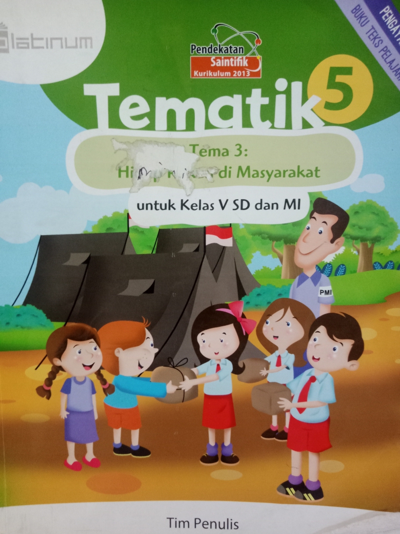 Sampul Tematik 5 Tema 3 :  Hidup rukun di Masyarakat / Tim penulis