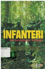 Sampul Infanteri The Backbone of the Army / Priyono