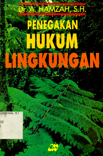 Sampul Penegakan hukum lingkungan / Andi Hamzah