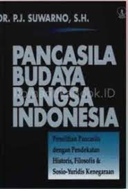 Sampul Pancasila Budaya Bangsa Indonesia / Suwarno