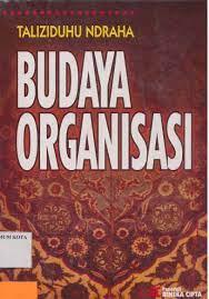 Cover Budaya organisasi / oleh Taliziduhu Ndraha