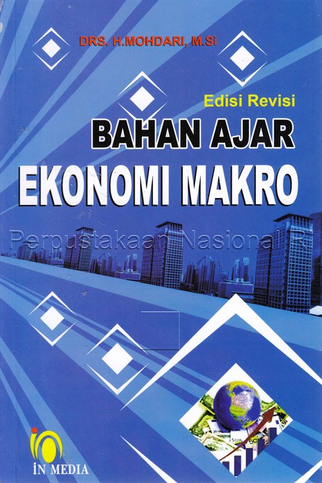 Sampul Bahan ajar ekonomi makro / Drs. H. Mohdari, M.Si