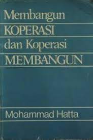 Sampul Membangun Koperasi dan Koperasi Membangun / Mohammad Hatta