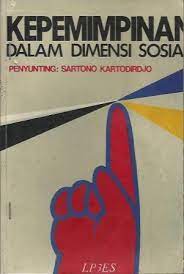 Sampul Kepemimpinan dalam dimensi sosial / penyunting, Sartono Kartodirdjo