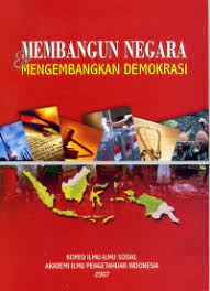 Sampul Membangun Negara & Mengembangkan Demokrasi / Sediono M.P. Tjondronegoro