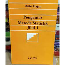 Sampul Pengantar metode statistik :  Jilid i / Anton Dayan