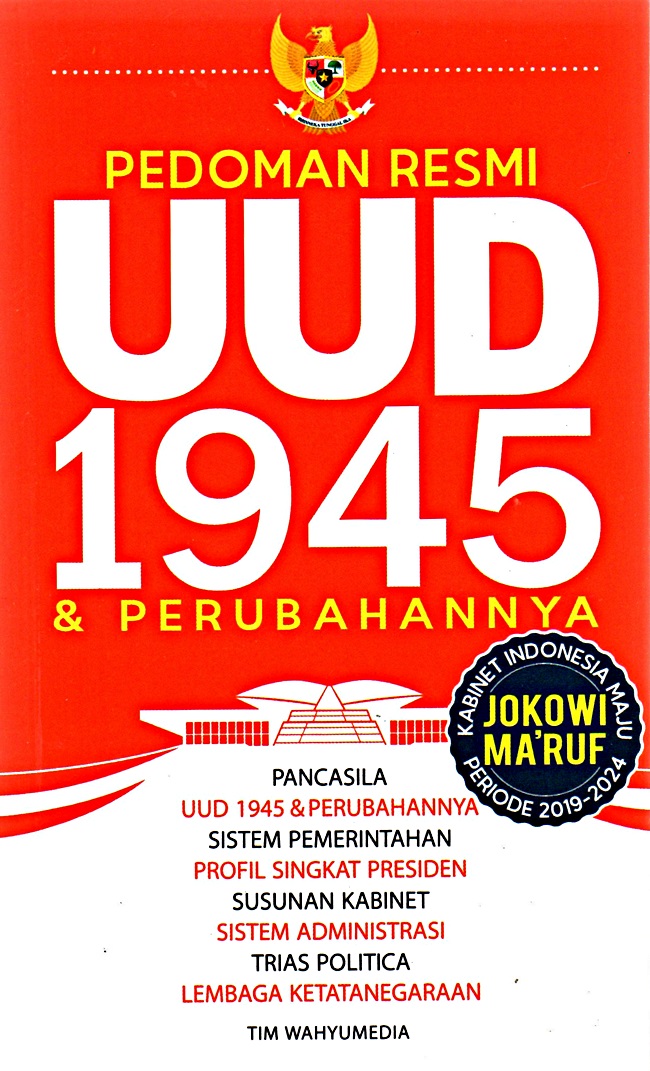 Sampul Pedoman Resmi UUD 1945 & Perubahannya / Tim wahyu media