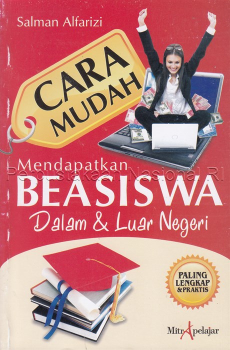 Sampul Cara mudah mendapatkan beasiswa dalam & luar neger / Salman Alfarizi