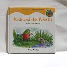 Sampul Kodi and the whistle :  kodi dan peluit / Arleen amidjaja