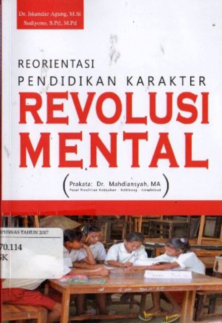 Sampul Reorientasi Pendidikan Karakter Revolusi Mental / Iskandar Agung