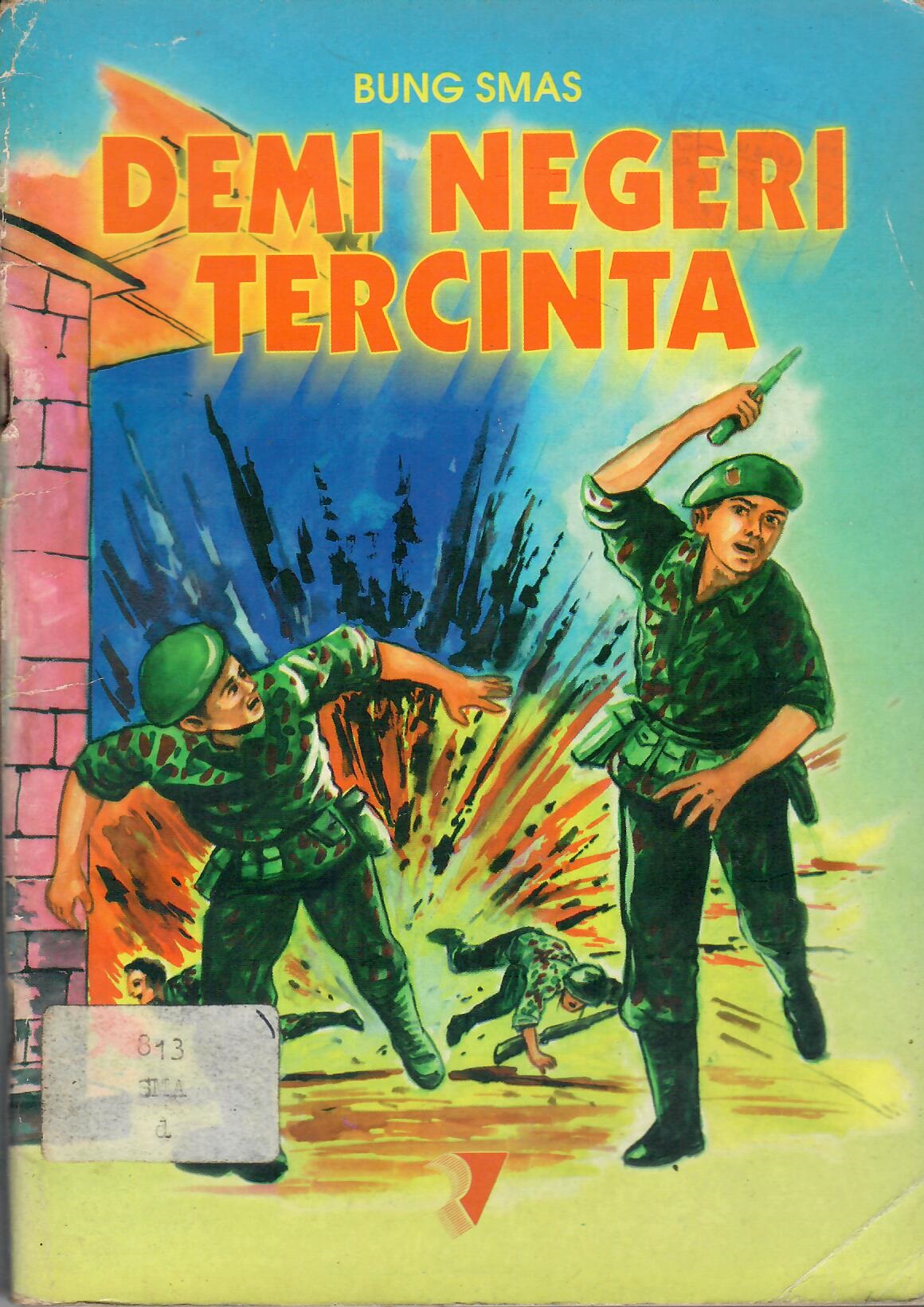 Sampul Demi negeri tercinta / Bung Smas