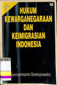 Sampul Hukum Kewarganegaraan dan Keimigrasian Indonesia / Kurniatmanto