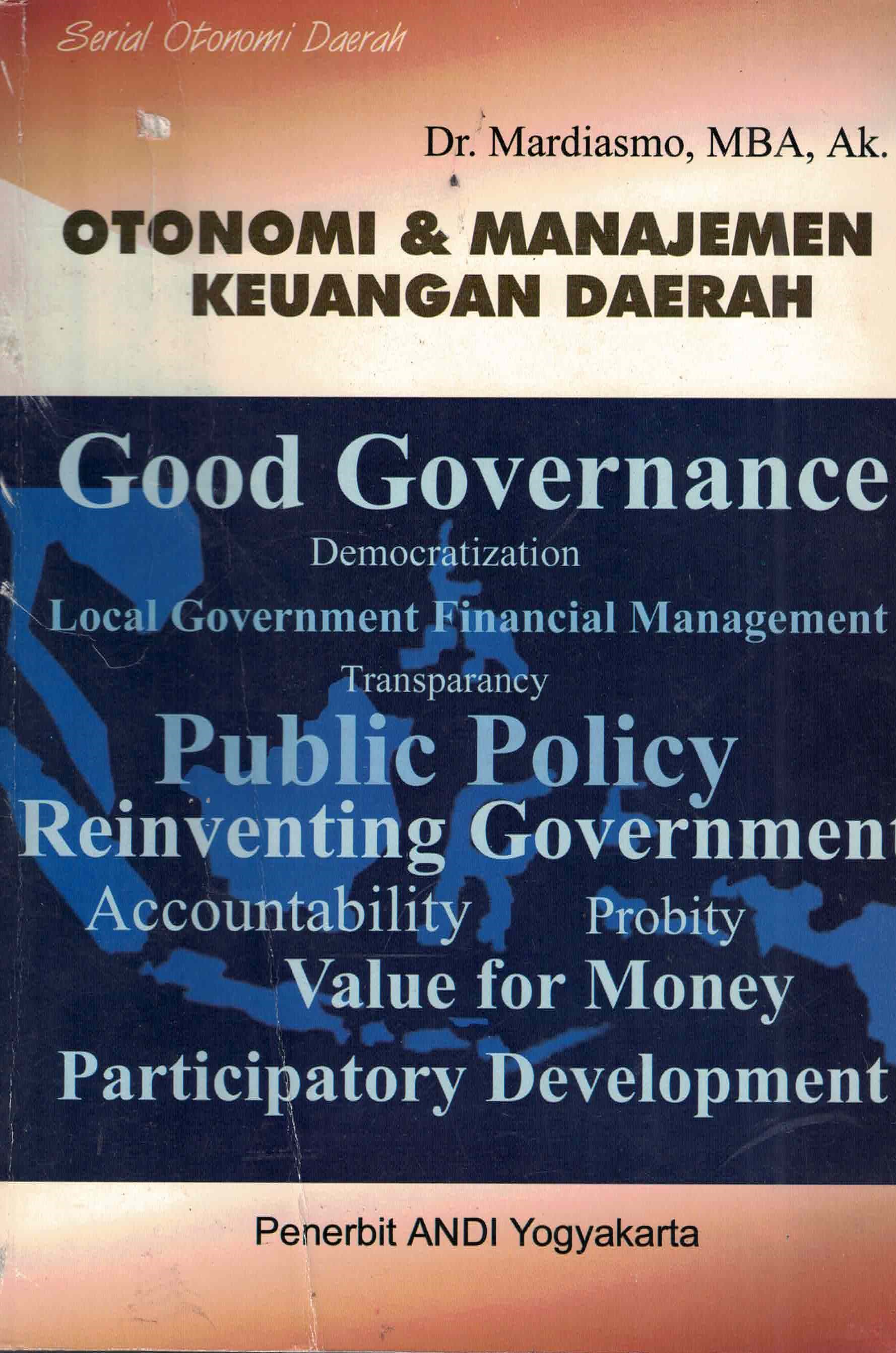 Sampul Otonomi dan manajemen keuangan daerah / Mardiasmo