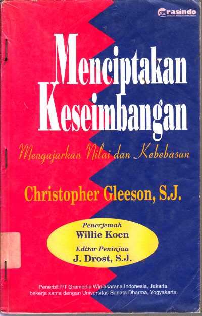 Sampul Menciptakan keseimbangan :  mengajarkan nilai dan kebebasan / Christopher Gleeson