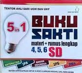Sampul Buku sakti materi+rumus lengkap 5 in 1 SD / Tim tentor ahli; penyunting, Tim Kendi Mas Media