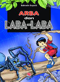 Sampul Arba dan Laba-Laba / Bahrudin Supardi