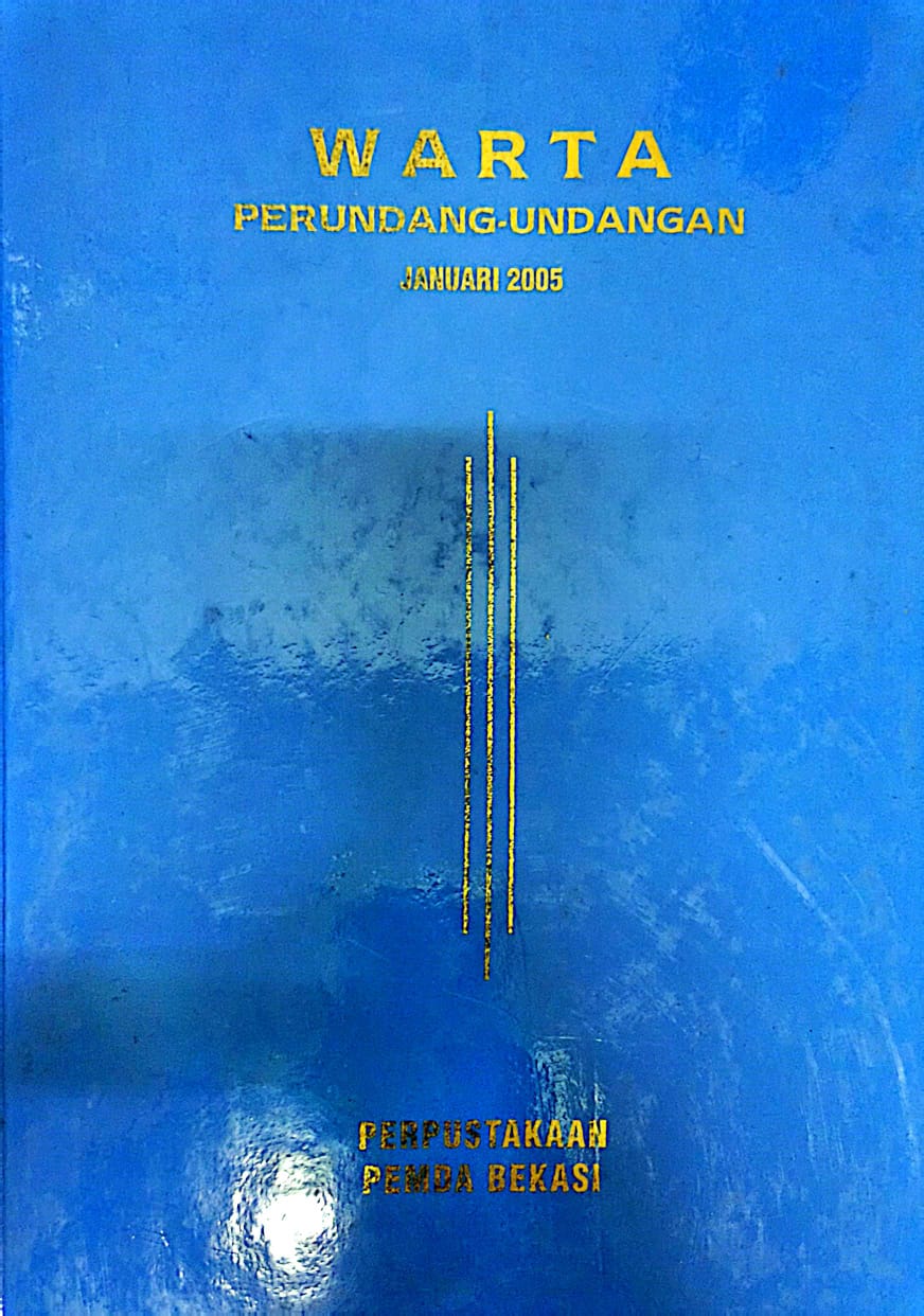 Sampul Warta Perundang Undangan Januari 2005 / Mohamad Sobary