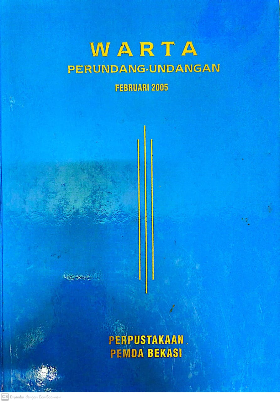 Sampul Warta Perundang Undangan Februari 2005 / Mohamad Sobary