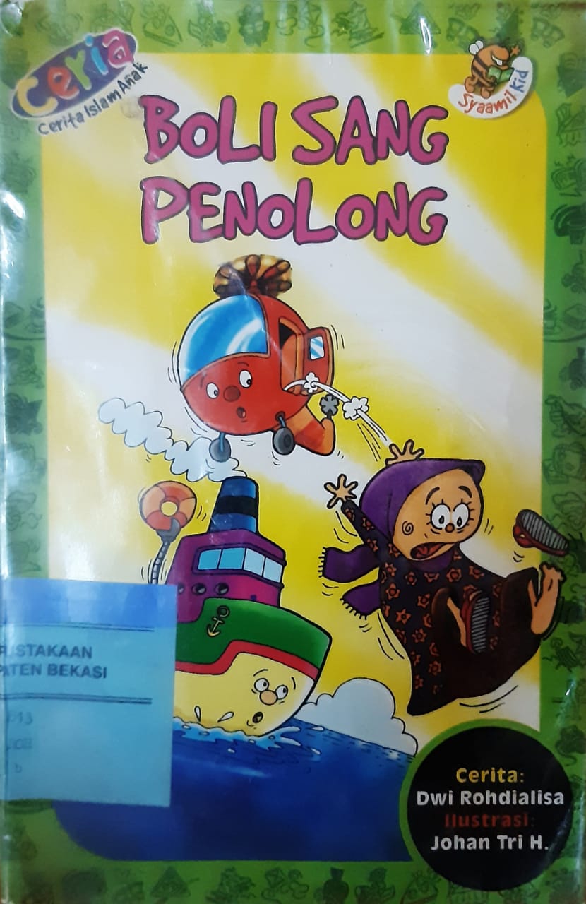 Sampul Boli sang penolong / Dwi Rohdialisa; penyunting, Levi