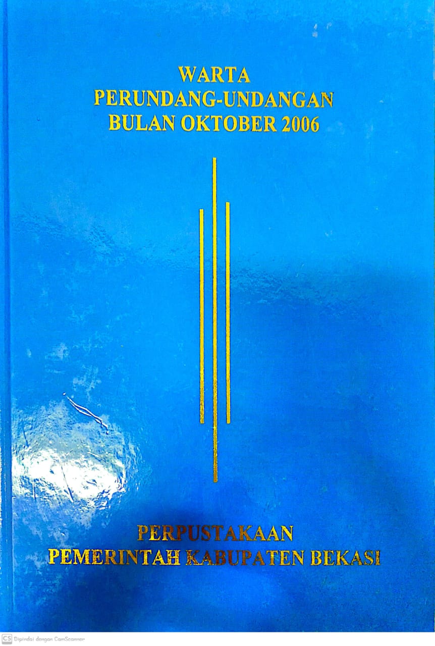Sampul Warta Perundang Undangan Bulan Oktober 2006 / Asro Kamal Rokan
