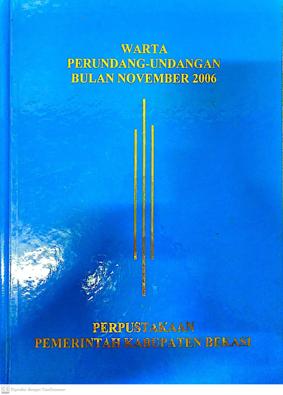 Sampul Warta Perundang Undangan Bulan November 2006 / Asro Kamal Rokan