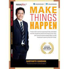 Sampul Make things happen / Haryanto kandani