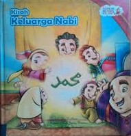Sampul Kisah keluarga nabi jilid 6 / Eka Wardhana; editor, tim penerbit