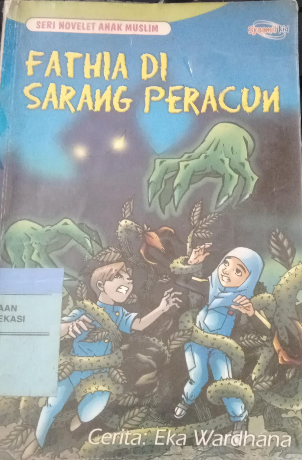 Sampul Fathia di sarang peracun / Eka Wardhana