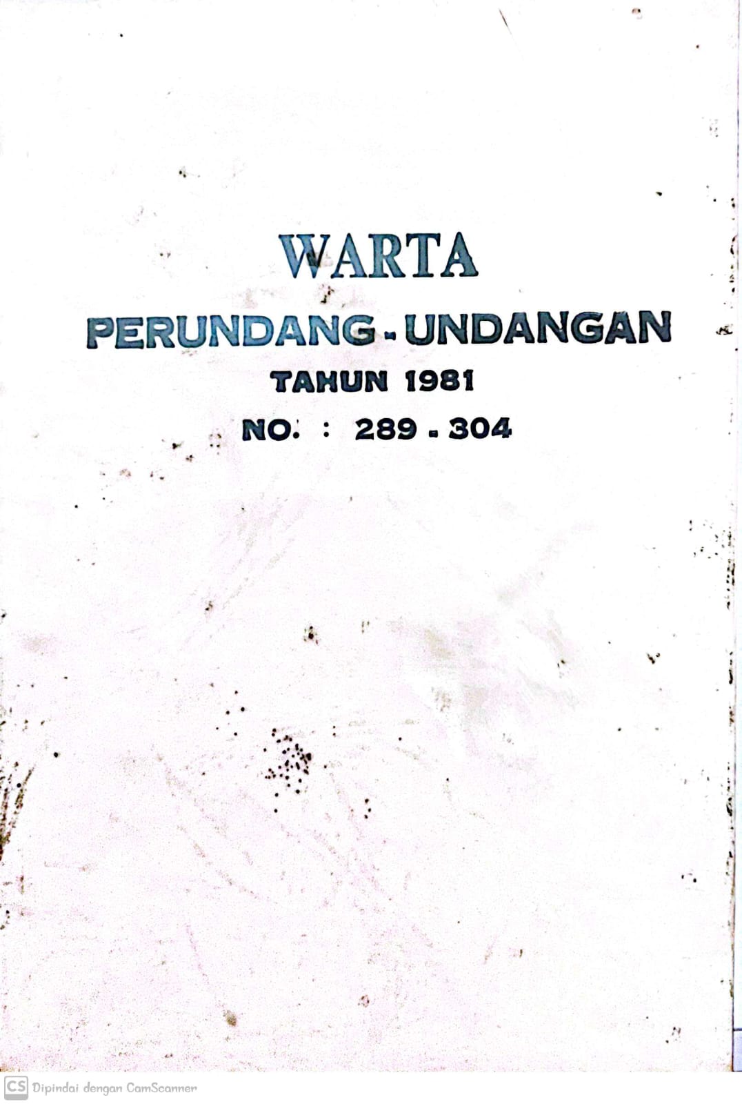 Sampul Warta Perundang Undangan 1981 no. :289-304