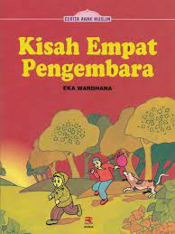 Sampul Kisah empat pengembara / Eka Wardhana; editor, Sari Pusparini