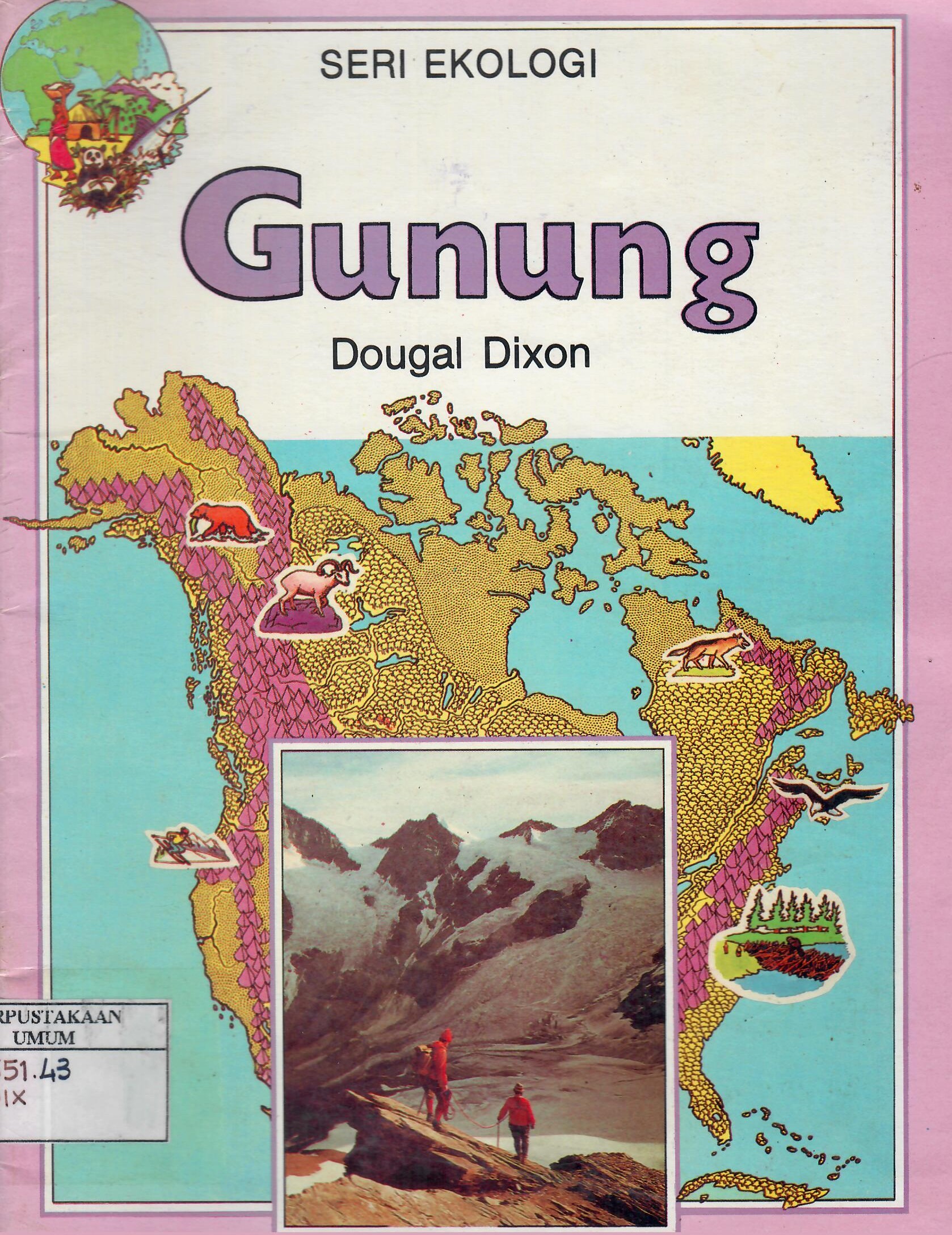 Sampul Seri Ekologi Gunung / Dougal Dixon