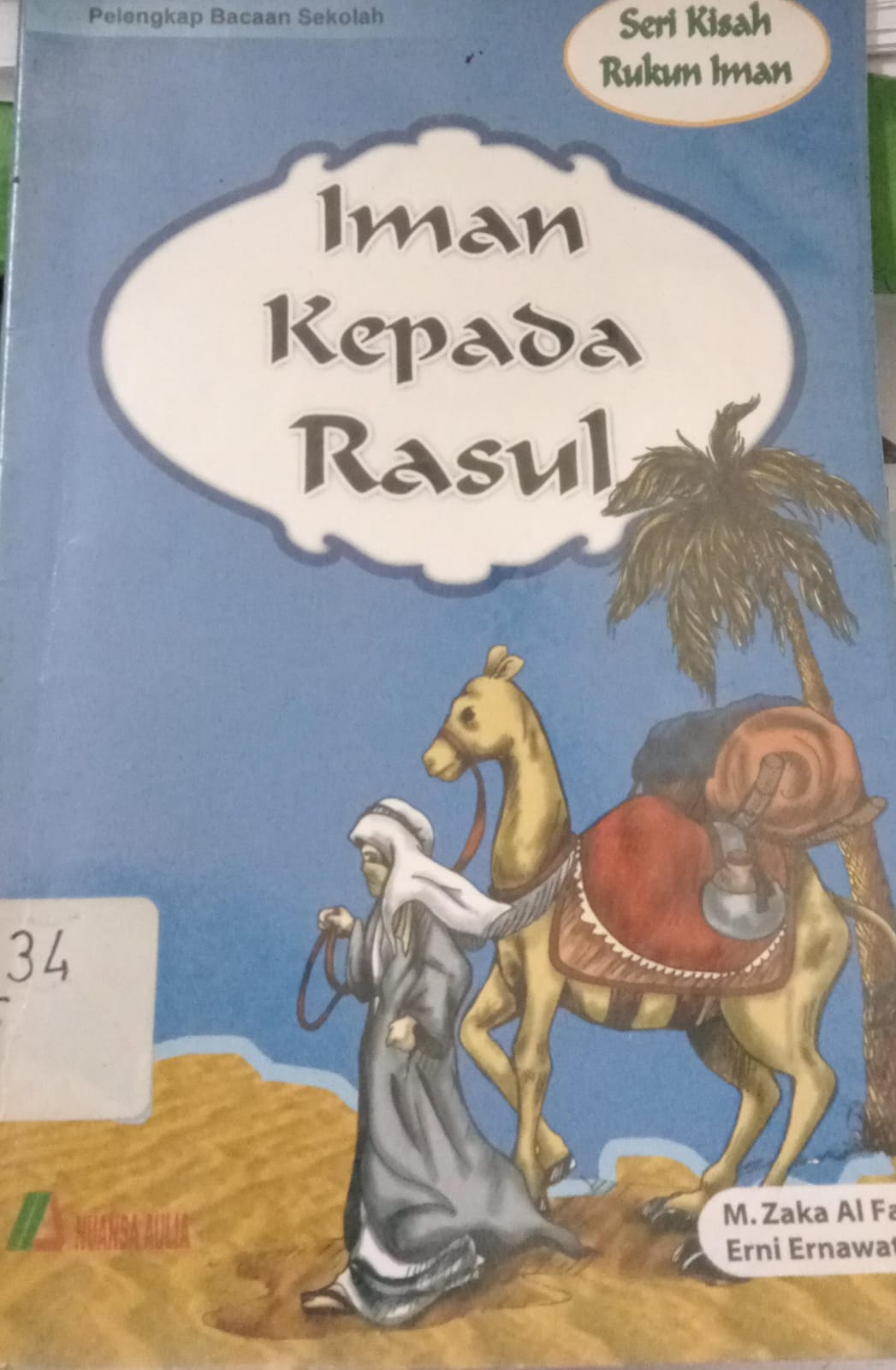 Cover Iman Kepada Rasul / M.Zaka Al Farisi