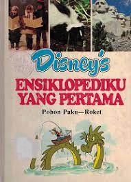 Sampul Disney's ensiklopediku yang pertama pohon paku-roket (jilid 19) / editor, Dadi Pakar