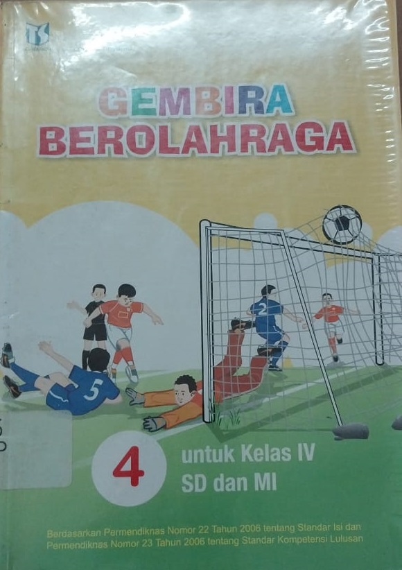 Sampul Gembira berolahraga 4 :  untuk kelas IV SD dan MI / Joko Supriyonto