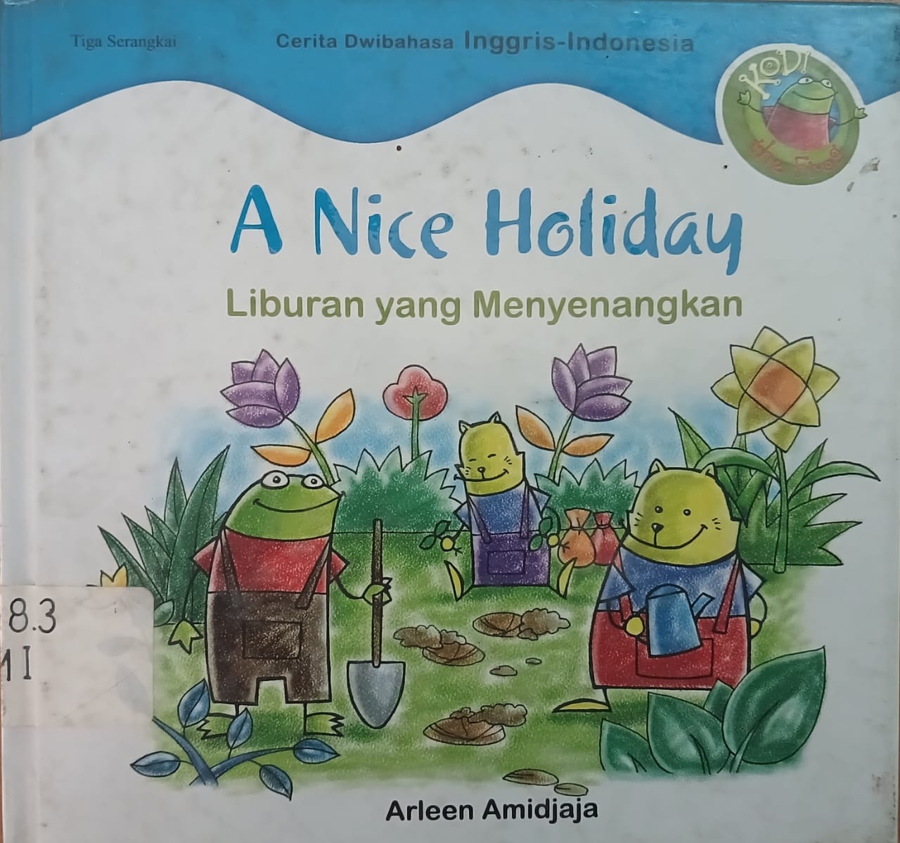 Sampul liburan yang menyenangkan / Arleen Amidjaja