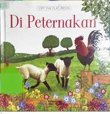 Sampul Di peternakan / Alastair Smith; alih bahasa, Edia Permata; editor, Margaretha Hutauruk Eddy, Mercy Maida, Rara Tanjung Hidayat