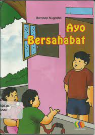 Sampul Ayo Bersahabat / Bamban Nugraha