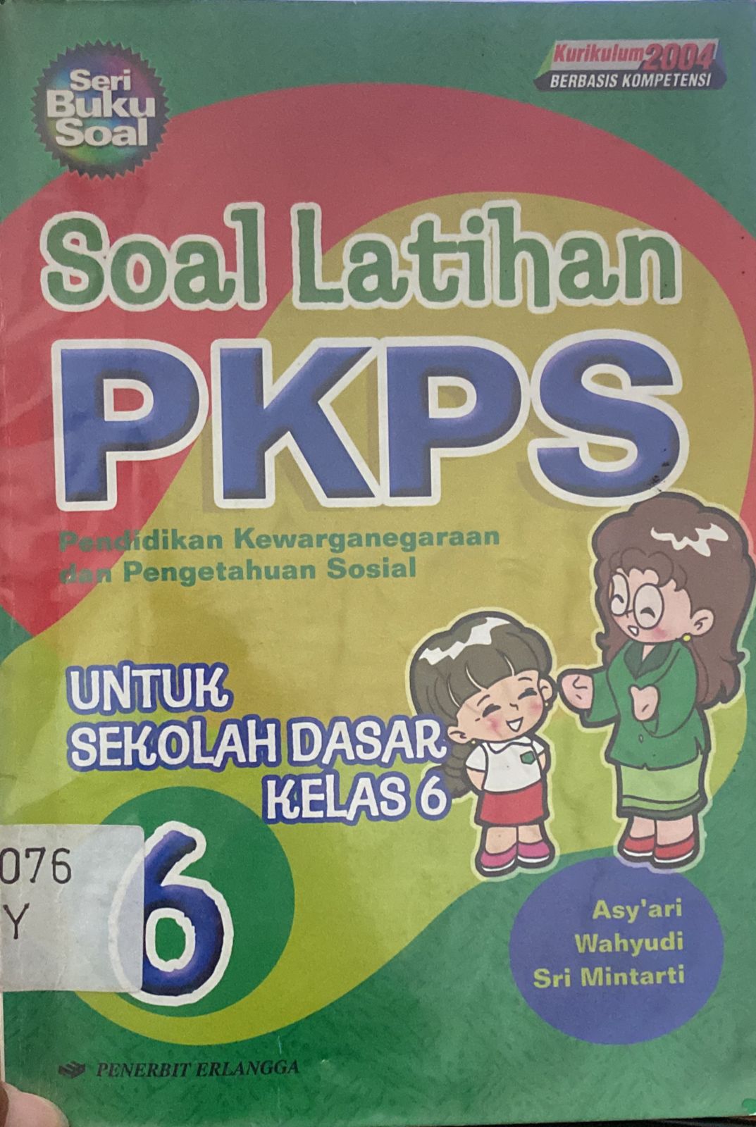 Sampul Soal Latihan PKPS untuk SD Kelas 6 / Asy'ari