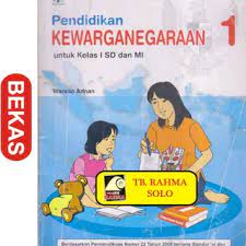 Sampul Pendidikan Kewarganegaraan 1 untuk kelas 1 SD dan MI / Warsito Adnan