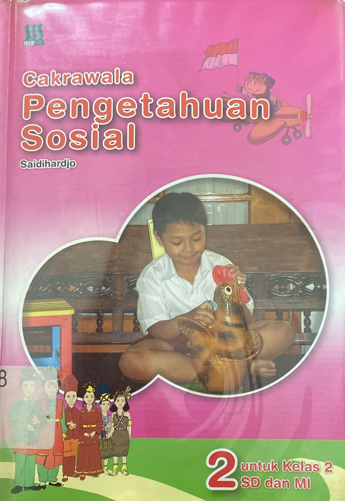 Cover Cakrawala Pengetahuan Sosial 2 SD dan MI / Saidihardjo