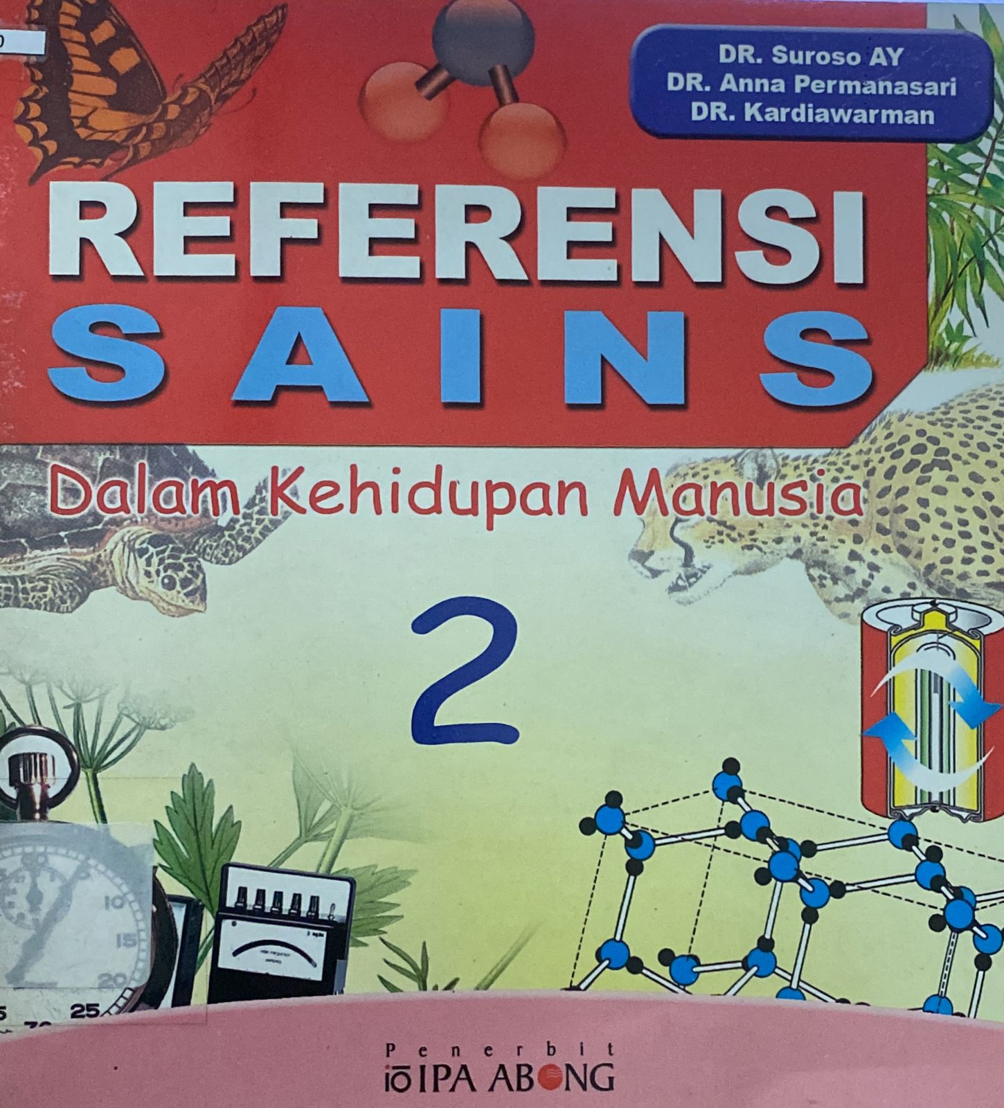 Sampul Referensi sains dalam kehidupan manusia 2 / Suroso Ay