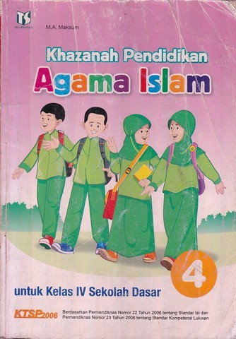 Sampul Khazanah pendidikan agama islam 4 :  untuk kelas IV sekolah dasar / Maksum M.A