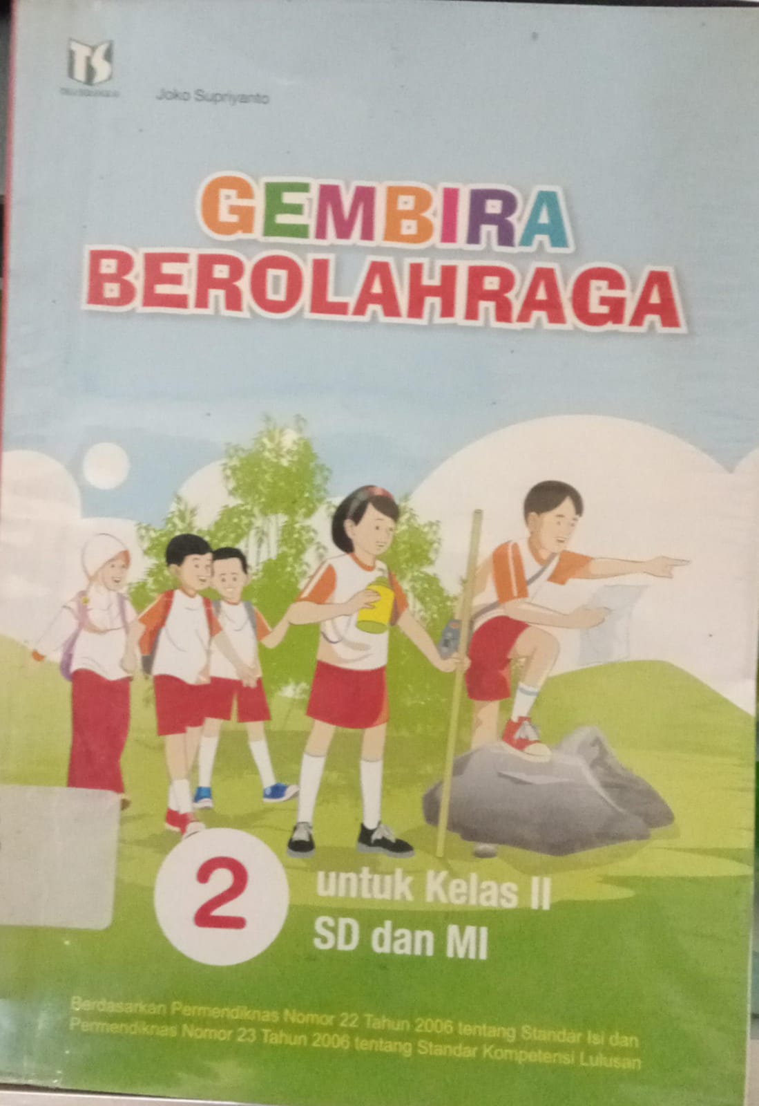 Sampul Gemar Berolahraga :  Untuk kelas 11 SD dan Mi / Joko Supriyanto
