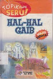 Sampul Topik Paling Seru Hal-hal Gaib / Kiki Sulistyani;Editor