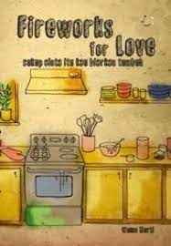 Sampul Fireworks for love :  Cukup cinta itu kau biarkan tumbuh / Wulan Murti