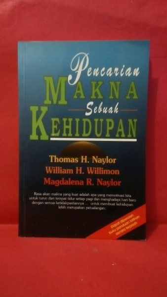Sampul Pencarian makna sebuah kehidupan / Naylor Thomas h