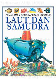 Sampul Pemahaman Geografi dari Usborene Laut dan Samudra / Felicity Brooks